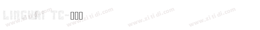 LingWai TC字体转换
